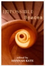 cover of short story anthology Impossible Spaces by Hic Dragones