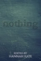 cover of short story anthology Nothing by Hic Dragones